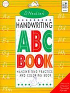 D'Nealian handwriting ABC book : b handwriting practice and coloring book