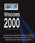 Updating support skills from Microsoft Windows NT 4.0 to Microsoft Windows 2000