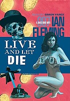 Live and let die