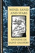 Wind, sand and stars por Antoine de Saint-Exupéry