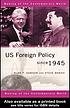 US foreign policy since 1945