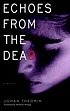 Echoes from the dead de Johan Theorin