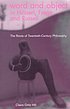 Word and object in Husserl, Frege, and Russell... von Claire Ortiz Hill