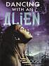 Dancing with an alien de Mary Logue