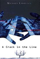 A crack in the line