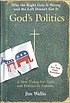 God's politics : why the right gets it wrong and... door Jim Wallis