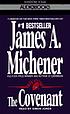 The covenant 著者： James A Michener