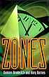 Zones 著者： Damien Broderick