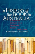 A history of the book in Australia, 1891-1945 : a national culture in a colonised market