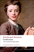 Confessions 著者： Jean-Jacques Rousseau