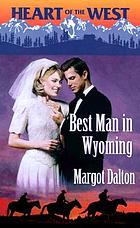 Best man in Wyoming