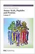 Amino acids, peptides and proteins. Volume 37 by Etelka Farkas