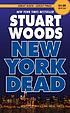 New York dead de Stuart Woods