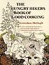 The hungry hiker's book of good cooking por Gretchen McHugh