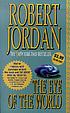 The eye of the world 著者：  Robert Jordan 