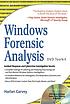 Windows forensic analysis : DVD toolkit, von Harlan A Carvey