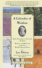 A calendar of wisdom : daily thoughts to nourish the soul