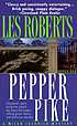 Pepper pike : a Milan Jacovich mystery