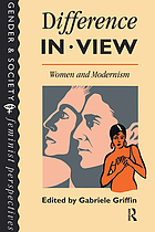Difference in view : women and modernism