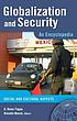 Globalization and security : an encyclopedia
