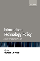 Information technology policy : an international history