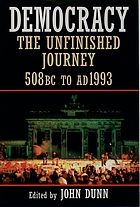 Democracy : the unfinished journey, 508 BC to AD 1993
