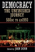 Democracy : the unfinished journey, 508 BC to AD 1993