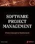 Software project management : from concept to... by  Kieron Conway 
