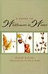A guide to wildflowers in winter : herbaceous plants of northeastern North America