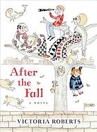 After the fall : an illustrated novel