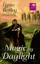 Magic by daylight