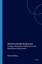 Altérités d'André Du Bouchet : de Hugo, Shakespeare et Poussin à Celan, Mandelstam et Giacometti