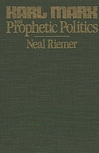 Karl Marx and prophetic politics