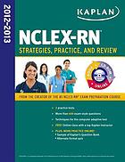 NCLEX-RN : strategies, practice, and review