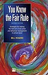 'You know the fair rule' : strategies for making... de Bill Rogers