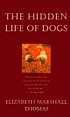 The hidden life of dogs de Elizabeth Marshall Thomas