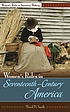 Women's roles in seventeenth-century America by Merril D Smith