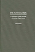 It's in the cards : consumer credit and the American... 著者： Lloyd Klein
