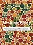 Phenomenology of perception by  Maurice Merleau-Ponty 