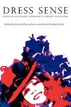 Dress sense : emotional and sensory experiences of the body and clothes
