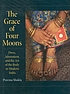 The grace of four moons : dress, adornment, and the art of the body in modern India