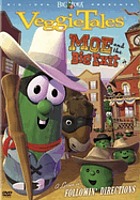 Veggie tales. Moe and the big exit