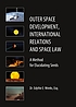 Outer space development, international relations... by  Edythe Weeks 