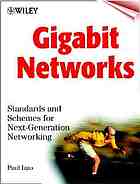 Gigabit networks : standards and schemes for next-generation networking