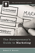 The entrepreneur's guide to marketing