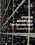 Utopian adventure : the Corviale void by  Victoria Watson 