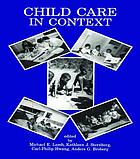 Child care in context : cross-cultural perspectives