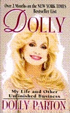 Dolly : my life and other unfinished business
