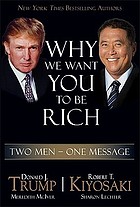 Why we want you to be rich : two men, one message