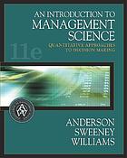 An introduction to management science : quantitative approaches to decision making